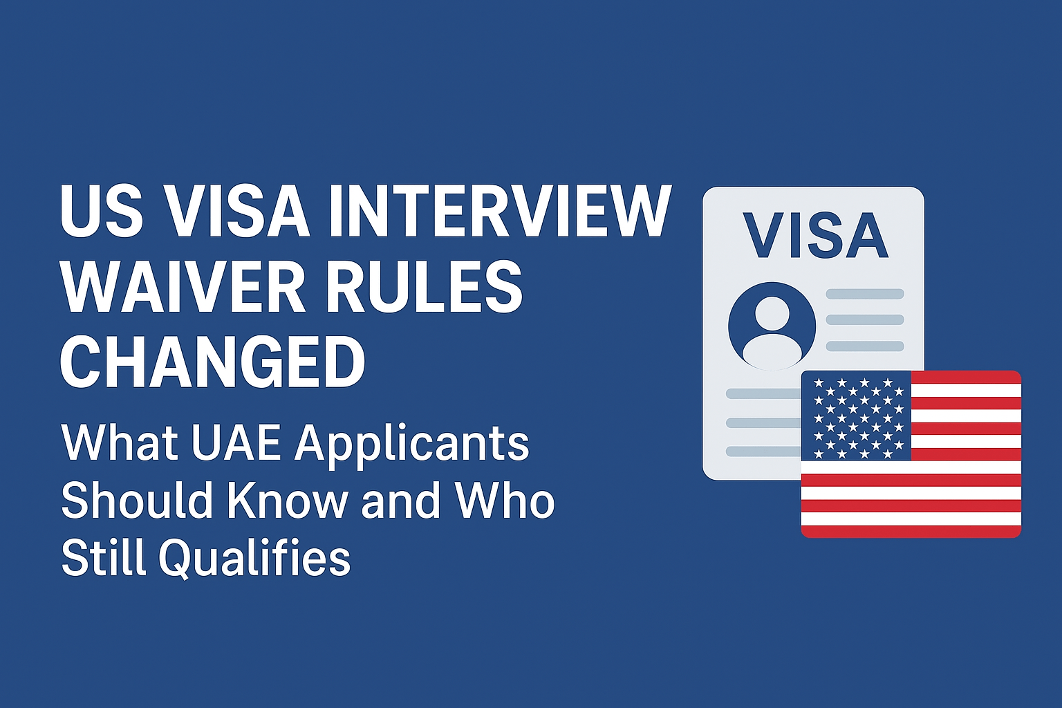 us visa interview waiver rules